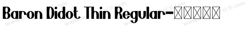 Baron Didot Thin Regular字体转换